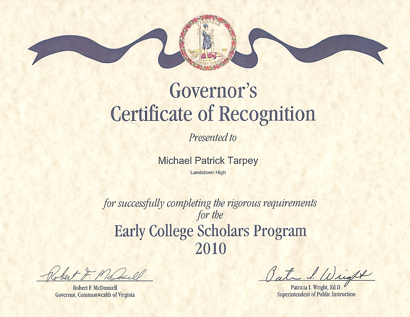 This is Mike Tarpey's Early College Scholars Program award for the 2009-2010 school year at Landstown High.