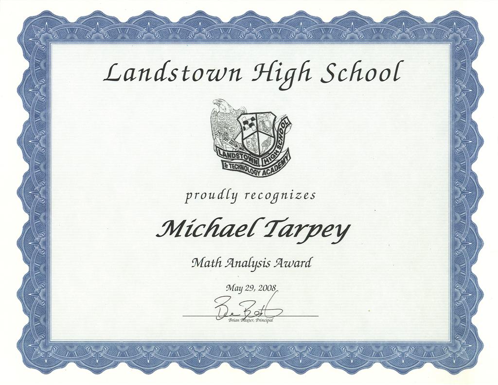This is Mike Tarpey's Outstanding Math Analysis Student award for the 2007-08 school year at Landstown High.