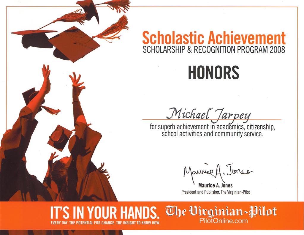This is Mike Tarpey's Virginian-Pilot Scholastic Achievement Recognition Award for the sophomore year of Landstown High School's Class of 2010.
